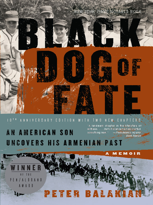 Title details for Black Dog of Fate by Peter Balakian - Available